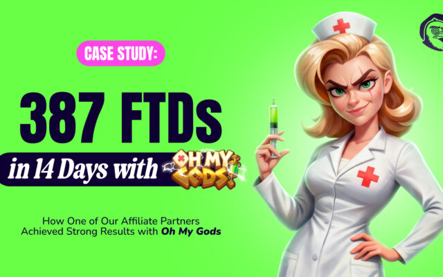 648 FTD за 30 дней с Oh My Gods