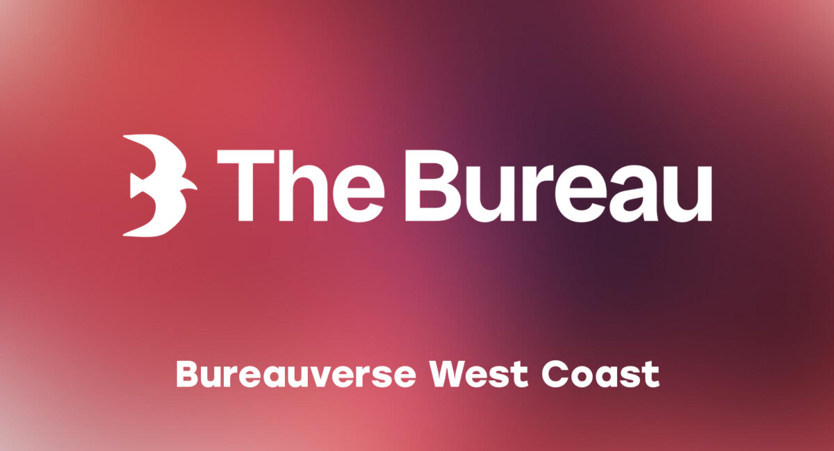 Bureauverse West Coast