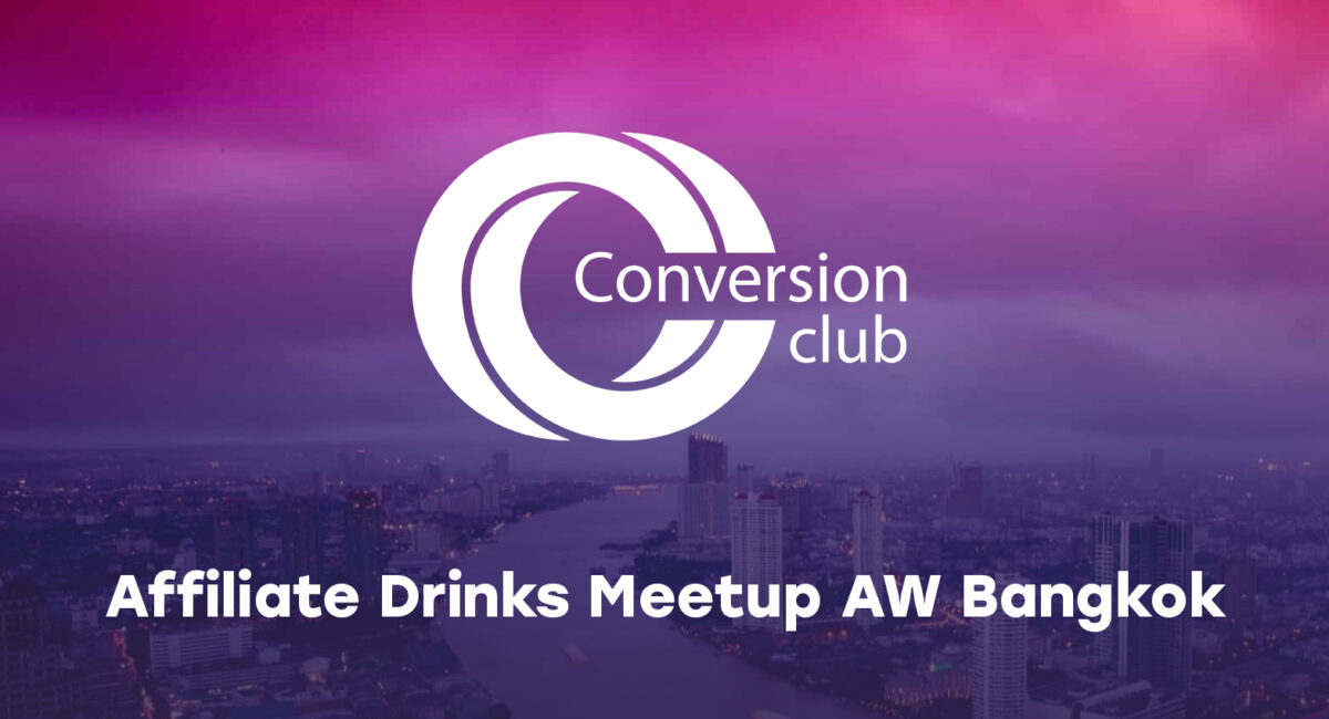 Affiliate Drinks Meetup AW Bangkok